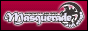 Masquerade -2nd stage-